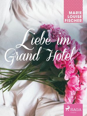cover image of Liebe im Grand Hotel